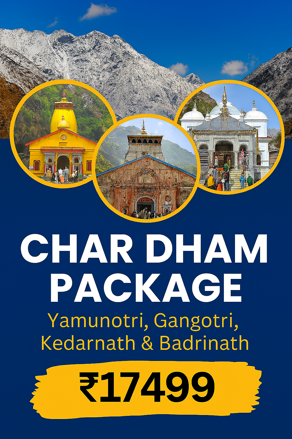 Char Dham Yatra Package from Delhi: Complete Guide, Cost, Map & Tour Details